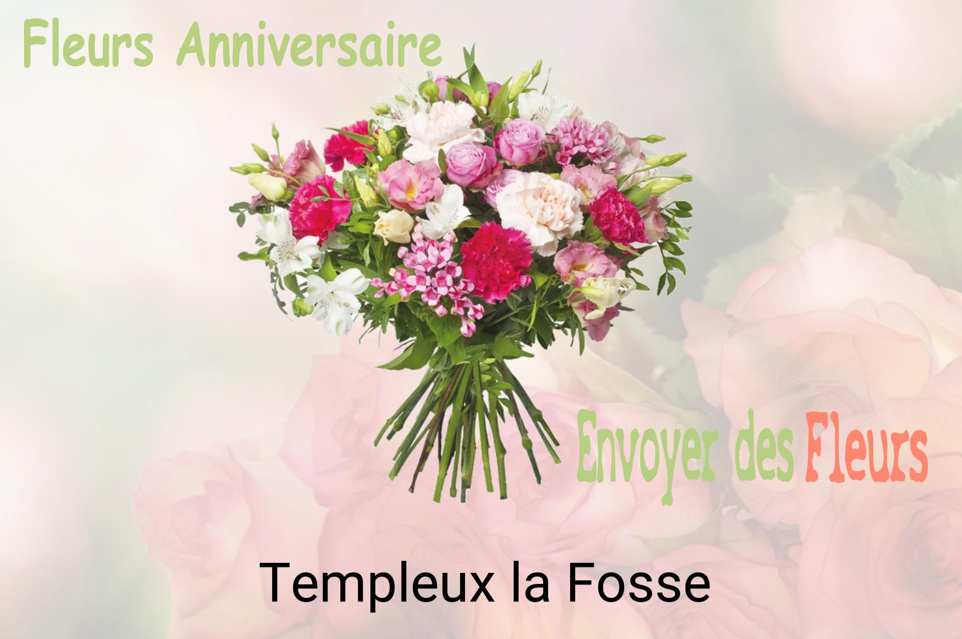 Bouquet de fleurs d’anniversaire livré à Templeux-la-Fosse